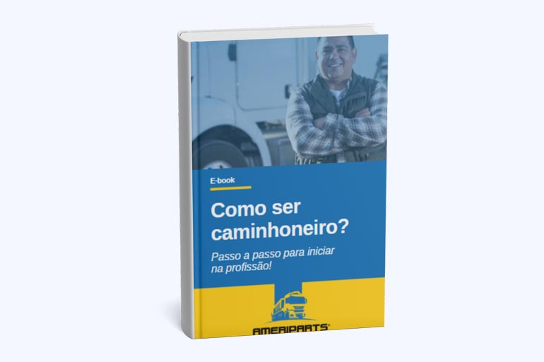 E-book Como ser caminhoneiro? Passo a passo para iniciar na profissão!